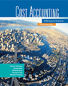 Cost Accounting: A Managerial Emphasis, Fourth Canadian Edition
