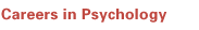 Careers in Psychology