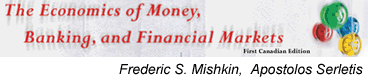 The Economics of Money, Banking, and Financial Markets, First Canadian Edition