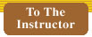To The Instructor