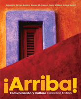 ¡Arriba! Comunicación y cultura, Canadian Edition