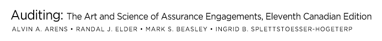 Arens, Elder, Beasley, Splettstoesser-Hogeterp - Auditing: The Art and Science of Assurance Engagements, Eleventh Canadian Edition