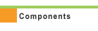 Components